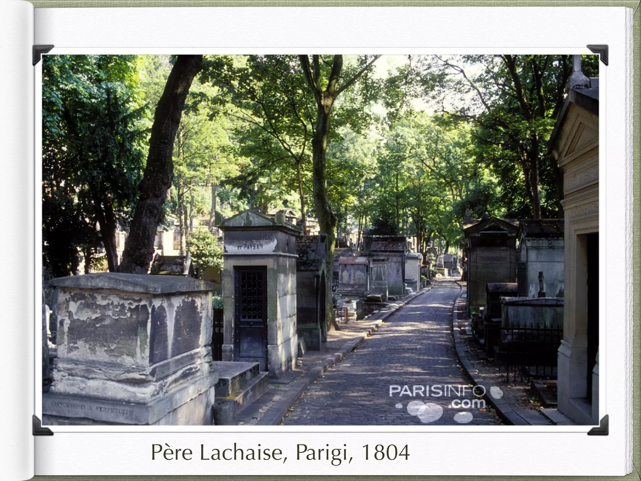 Père Lachaise, Parigi, 1804
 