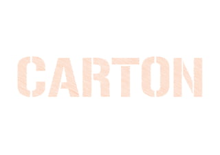 CARTON
 