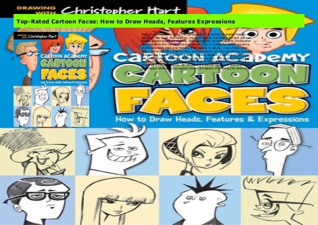 Top Rated Cartoon Faces How To Draw Heads Features Expressions