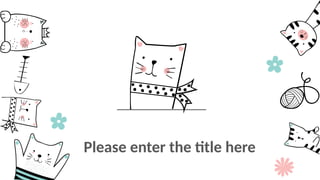 Please enter the title here
 