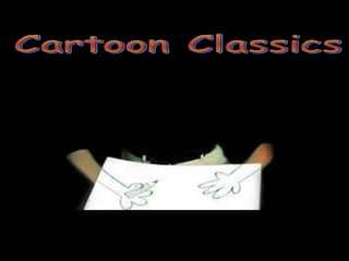 Cartoon Classics 