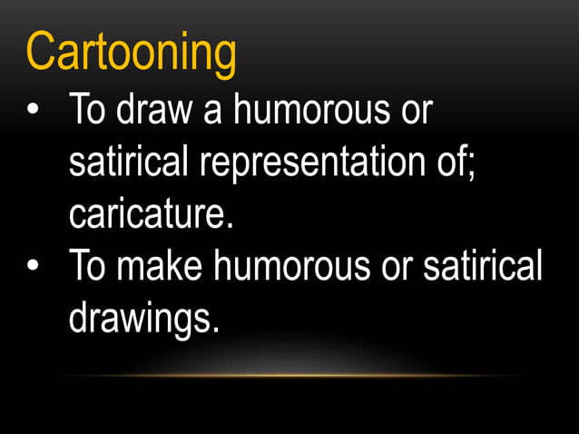 Editorial Cartooning (Paglalarawang Tudling or Kartung Pang- Editoryal)