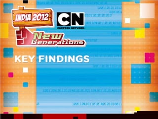 Cartoon Network India - New Generations Research 2012