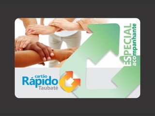 Cartão rápido taubaté