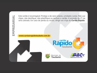 Cartão rápido taubaté