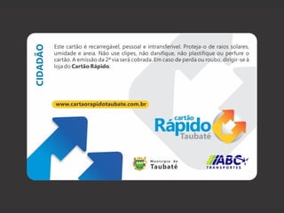 Cartão rápido taubaté