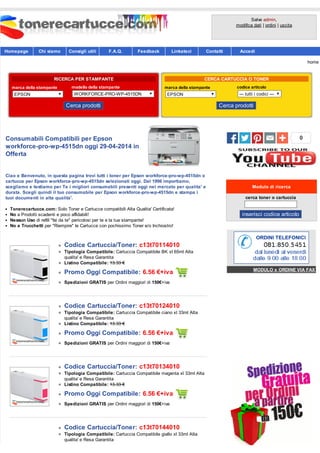 Homepage Chi siamo Consigli utili F.A.Q. Feedback Linkateci Contatti Accedi
Salve admin,
modifica dati | ordini | uscita
RICERCA PER STAMPANTE
marca della stampante
EPSON
modello della stampante
WORKFORCE-PRO-WP-4515DN
Cerca prodotti
CERCA CARTUCCIA O TONER
marca della stampante
EPSON
codice articolo
--- tutti i codici ---
Cerca prodotti
Consumabili Compatibili per Epson
workforce-pro-wp-4515dn oggi 29-04-2014 in
Offerta
Ciao e Benvenuto, in questa pagina trovi tutti i toner per Epson workforce-pro-wp-4515dn o
cartucce per Epson workforce-pro-wp-4515dn selezionati oggi. Dal 1996 importiamo,
scegliamo e testiamo per Te i migliori consumabili presenti oggi nel mercato per qualita' e
durata. Scegli quindi il tuo consumabile per Epson workforce-pro-wp-4515dn e stampa i
tuoi documenti in alta qualita'.
Tonerecartucce.com: Solo Toner e Cartucce compatibili Alta Qualita' Certificata!
No a Prodotti scadenti e poco affidabili!
Nessun Uso di refill "fai da te" pericolosi per te e la tua stampante!
No a Trucchetti per "Riempire" le Cartucce con pochissimo Toner e/o Inchiostro!
Codice Cartuccia/Toner: c13t70114010
Tipologia Compatibile: Cartuccia Compatibile BK xl 65ml Alta
qualita' e Resa Garantita
Listino Compatibile: 13.33 €
Promo Oggi Compatibile: 6.56 €+iva
Spedizioni GRATIS per Ordini maggiori di 150€+iva
Codice Cartuccia/Toner: c13t70124010
Tipologia Compatibile: Cartuccia Compatibile ciano xl 33ml Alta
qualita' e Resa Garantita
Listino Compatibile: 13.33 €
Promo Oggi Compatibile: 6.56 €+iva
Spedizioni GRATIS per Ordini maggiori di 150€+iva
Codice Cartuccia/Toner: c13t70134010
Tipologia Compatibile: Cartuccia Compatibile magenta xl 33ml Alta
qualita' e Resa Garantita
Listino Compatibile: 13.33 €
Promo Oggi Compatibile: 6.56 €+iva
Spedizioni GRATIS per Ordini maggiori di 150€+iva
Codice Cartuccia/Toner: c13t70144010
Tipologia Compatibile: Cartuccia Compatibile giallo xl 33ml Alta
qualita' e Resa Garantita
0
Modulo di ricerca
cerca toner o cartuccia
inserisci codice articolo
MODULO x ORDINE VIA FAX
home
 