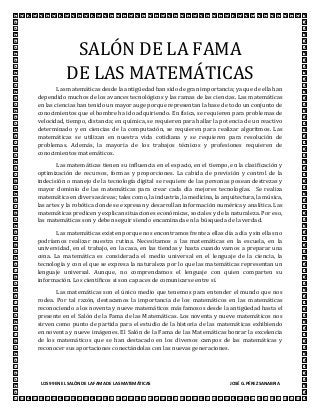 LOS 99 EN EL SALÓN DE LA FAMA DE LAS MATEMÁTICAS JOSÉ G. PÉREZ SANABRIA
SALÓN DE LA FAMA
DE LAS MATEMÁTICAS
Las matemática...