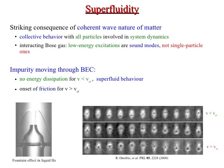 Fluidi e superfluidi luminosi