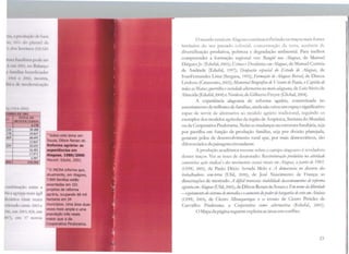 h,
11 d11:1l_1111t111·,1N1 :1L1
1111,1 l11.-iili:i1Í;11••1d1; 1;c1
,, c111 ;.:1:11n, '-''°' l,1lr111l;n
r 1;111iiliíl11 h1~11dkiacli1.s
11
H11I 1; ~'llít~, 111ei:;11·:1,
ir11n1 d1-: 1111i1 l1~1·1d~n•,·fin
.,
".''I = "'·'.'°11110 211,11 17
11111 - - 1111.11•11
1 f047
111"'12
llt.4111
17.'171
···"º'2111.l lM
jn111l111111,.111 t•nrrc a
,,11··1.,,,. .11,1.1 111.1is .1hril
rit. 11 111., 'Í11 lt' 'C%CS
Ç·~" 1 ulci lllln; 1
111n e
16. 1·111 21111'. tWi, cm
fl117), c111 J7 novos
11 Sobre este tema ver:
Souza, Dt1son Renan de.
Reforma agr6rfa: as
experiências em
Alagoas. 1980/2000.
Maceió: Edufal, 2001.
11O INCRA Informa que,
atualmente, em Alagoas,
7.800 famílias estão
assentadas em 101
projetos de refonna
agrária, ocupando 68 mil
hectares em 34
municípios. Uma área duas
vezes mais ampla e uma
população três vezes
maior que a da
Cooperativa Pindorama.
O mundo rural cm Alagoas continua refletindo os traços mais forte<
herdados <lo seu passado cul01úal. 1.onc.cntus.;to da terra, ausência <lc
diversificação produtiva, pobreza e degradação ambiental. Para melhor
compreender a formação regional ver: Bangiié nas Alagoas, de ~1anucl
DiéguesJr. (Rdufal, 2005); Usinas eDestilarias em Alagoas, ele Manuel Correia
de Andrade (Edufal, 1997); Octtpaçõo espacial do Estado de Alagoas, de
IvanFernandes Lima (Sergasa, t992); J:ormaçào de Alagoas Boreal, de Dirceu
Lin<loso (Catavento, 2003); MemorialBiográfico de Vicente de Paula, oCapitão de
todasas1Vfatas:g11errilha esociedadealternativa na mata alagoana, de Luiz Sávio <le
Almeida (Edufal,2008) e Nordeste, de Gilberto Frcyre (Global, 2004).
A experiência alagoana de reforma agrária, concretizada no
assentamento de milhares de farru1ias, ainda não criou um espaço significativo
capaz de servir de alternativa ao modelo agrário tradicional, seguindo os
exemplos dos modelos agrícolas da região de Arapiraca, Santana do Mundaú
ou da CooperatiYa Pindorama. Nelas as mudanças na estrutura fundiária, seja
por partilha cm função da produção familiar, seja por divisão planejada,
geraram pólos de desenvolvimento rural que, por mais democráticos, são
diferenciados da paisagem circundante.
A produção acadêmica recente sobre o campo alagoano é reveladora
desses traços. Ver as teses de doutorado: &estmturaçào prodHtiva na alividadr
canavieira: ação sindical e dos mo11i111entos sociais mrais em Alagoas, a partir de 1985.
(LJF'PE, 2002), de Paulo Décio Arruda Melo e A democracia no dúCJmo dos
trahalhadores sem-terra (Ufa!, 2000), de José Nascimento de França; as
dissertações de mestrado A difícil travessia: viabilidade dassenlamentos de reforma
agrária emAlagoas(Ufal, 2005), de Dílson Renan de Souza e Emnome da liberdade
- eS/',Otamento do sistema demoradia eoa1111Jet1to dopoderde barl',a11hade voto e!IJAtalaia
(lJFPE, 2003), de Cícero Albuquerque e o ensaio de Cícero Péricles de
Carvalho Pindorama, a Cooperativa como altu·nati11a (Edufal, 2005).
O Mapada página seguinte explicita as áreas em conflito.
23
li...,
11
 