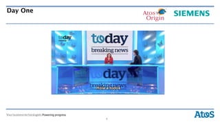 Day One




          4
 