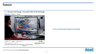 Future




              Source: http://www.youtube.com/watch?v=g7_mOdi3O5E




         54
 