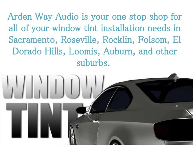 Window Tinting Sacramento >> Car Window Tint Install Sacramento Window Tinting Sacramento >> Car Window Tint Install Sacramento