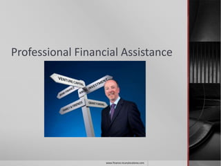 Professional Financial Assistance www.finance.incarylocalarea.com 