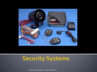            Security Systems www.securitysystems.incarylocalarea.com 