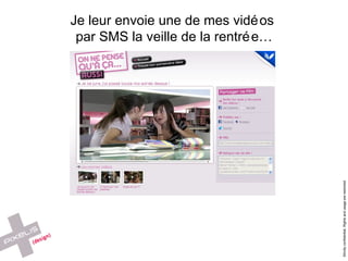 Je leur envoie une de mes vidéos  par SMS la veille de la rentrée… 