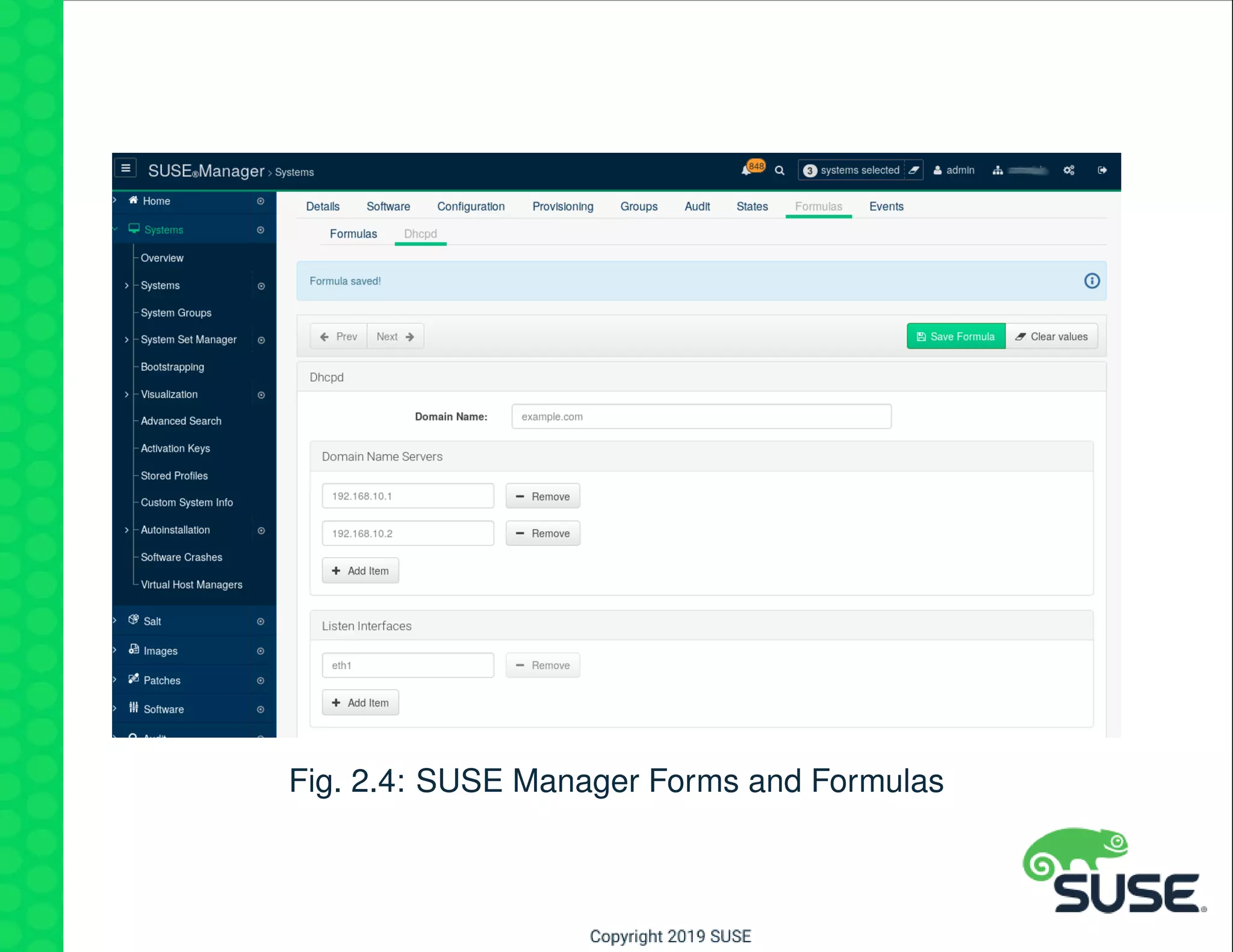 Fig. 2.4: SUSE Manager Forms and Formulas
 
