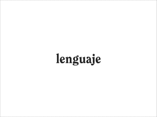 lenguaje
 