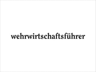 wehrwirtschaftsführer
 