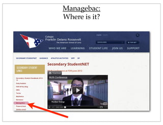 Managebac:
Where is it?
 