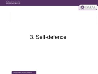 Air Power Conference
London, 18 July 2013

3. Self-defence

 