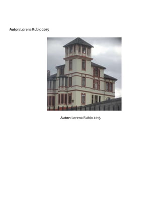 Autor: LorenaRubio 2015
Autor: Lorena Rubio 2015