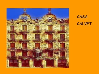 CASA CALVET 
