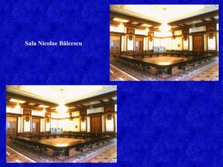 Sala Nicolae Bălcescu 