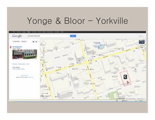 Yonge & Bloor - Yorkville
 