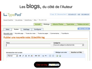 génial !!! Les  blogs,   du c ôté de l’Auteur Créer son blog 