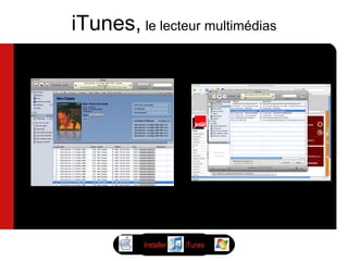 iTunes,   le lecteur multimédias Installer  iTunes 