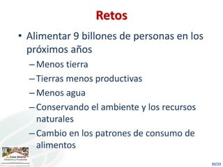 Casa abierta CIAT retos y oportunidades