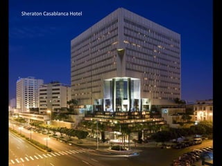 Sheraton Casablanca Hotel
 