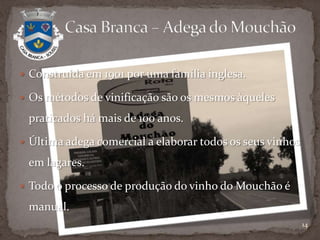 Torre do ÁlamoMonumento mais enigmático do Concelho.Arquitectura demonstra ser dos finais do séc. XV.Influências renascentistas, visíveis nas paredes interiores.Edifício com funções militares.Terá pertencido à família de Luís Vaz de Camões.            Casa Branca - Monumentos10