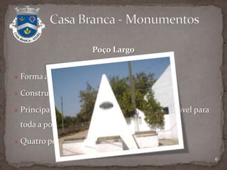              Casa Branca, onde se situa?2