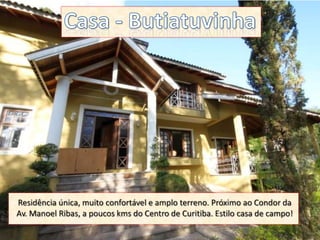 Casa a venda no Butiatuvinha 