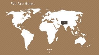 We Are Here..
our office
8
 