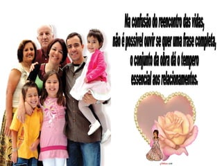 Casa Cheia, CoraçãO Repleto