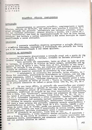 I :'.=-aJTORA
",Àq. INO
=.=Dí)Q.rvv
r,, TADA
RELATÓRIO TÉCNICO CO},1PLII,lEI.ITAR
[-
I
I
I
I
)
)
)
)
)
)
I
)
)
)
)
)
t
)
)
)
D
)
;
t
II
^,,^?a
-.,---,jiÇ/U
--,-L--vuà
O Dresente relatfirio objetiva apresentar a solucão tácnico-
- =3caôr.icã ãã:;::ã:,'';:::;;àIiã"á"i;;;";;;õã; ã;; peitoris dos terra
;.= á-au irp""^Éãúirízação ã ser neles aplicada'
:-:lii:ITOS DE II'IFORMAÇÃO
a situação atual so! o Ponto de vig
, situaàos na fachada PrinciPal e
osr junto ao nÍveI da 1aj.e de Piso
de
-bárno
conuns t assentados com af
Pe1as fotos =n9s 01, 02, 07, 0B e
,
scb a forrna de uma cinta de alvena
arganassa mistar conjuntamente com
das nas paredes externas do im6vel' 


11
 