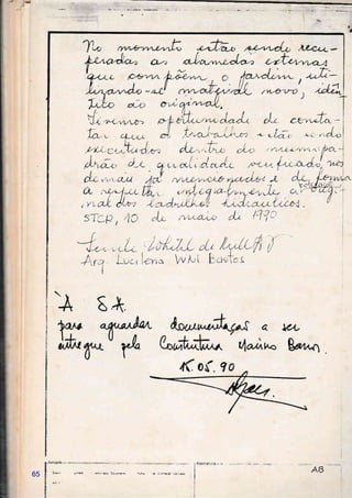 ? cj/.t *L^r**ÁÀ- z-zt<rvn-aa
*
d
à
ie'v
lrOAJfu/tI
i
I
I
I
I
I
I
T*
Y-L
Koí
,luniâdã
Src-,r t!ôiâô< nesr. oài. Doaume.t.
sa.:
lglr I ó€ I iarma:..
'Jo
r.ár"
65
 