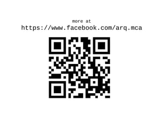 more at

https://www.facebook.com/arq.mca

 