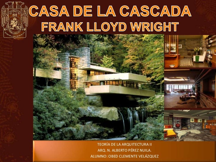 Casa De La Cascada De Frank Lloyd Wright