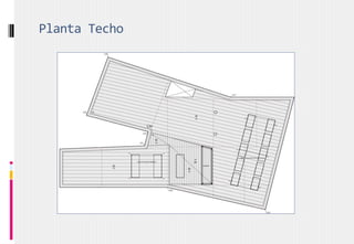 Planta Techo
 