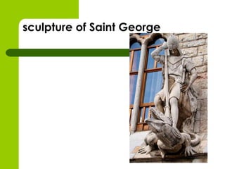 sculpture of Saint George 