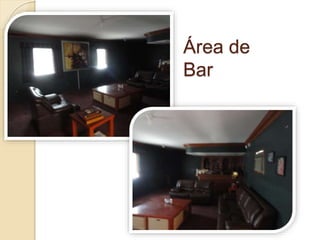 Área de
Bar
 