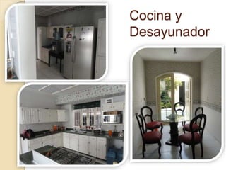 Cocina y
Desayunador
 