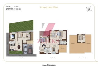 Ground Floor Plan First Floor Plan Terrace Floor Plan
Unit No : B001
Land Extent : 2040 SFT
Built-up Area : 2326 SFT
W
E
N
S
Independent Villas
www.Zricks.com
 