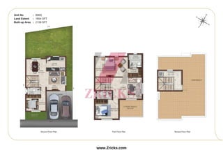 Ground Floor Plan First Floor Plan Terrace Floor Plan
W
E
N
S
Unit No : B003
Land Extent : 1854 SFT
Built-up Area : 2159 SFT
www.Zricks.com
 