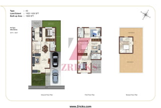 Ground Floor Plan First Floor Plan Terrace Floor Plan
Type : A3
Land Extent : 1402-1426 SFT
Built-up Area : 1908 SFT
A3 Type
Villa Series
A213 - A227
S
N
E
W
www.Zricks.com
 