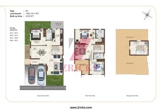 Ground Floor Plan First Floor Plan Terrace Floor Plan
Type : B2
Land Extent : 1500-1917 SFT
Built-up Area : 2226 SFT
B2 Type
Villa Series
B010 - B019
B029 - B037
B047 - B055
B065 - B073
E
W
S
N
www.Zricks.com
 